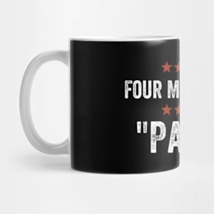 Four More Years Pause Mug